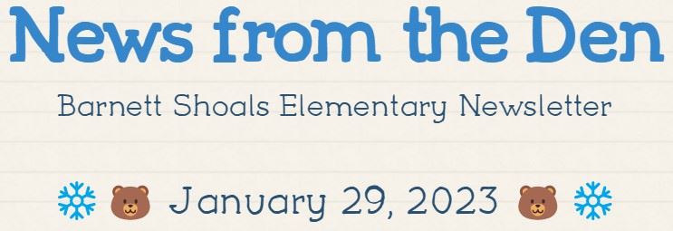  🐻 CLICK HERE to Read Our Latest School Newsletter: January 29th edition